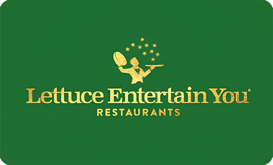 Lettuce Entertain You Gift Card