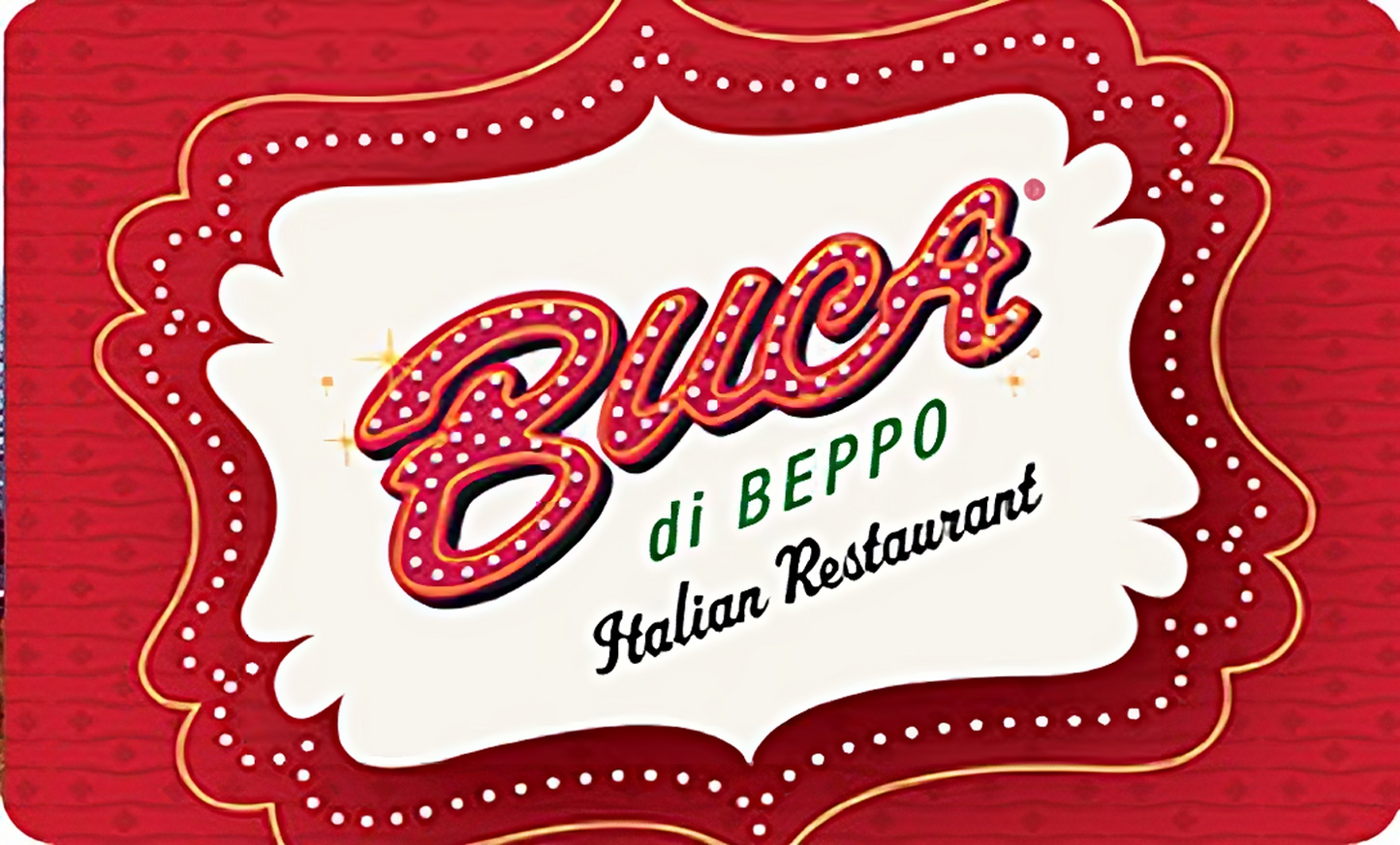 Buca di Beppo Gift Card