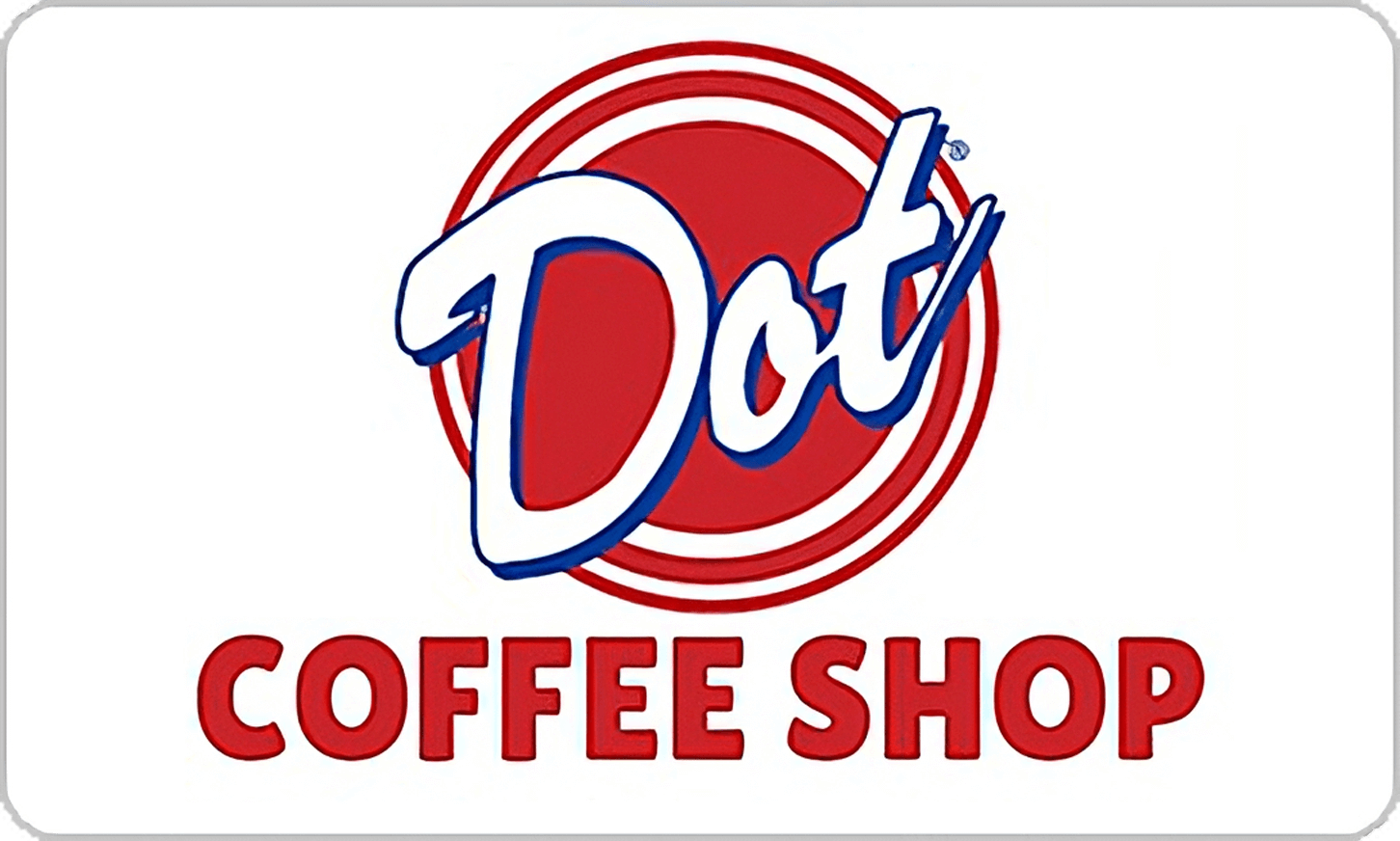 Dot Coffee Shop Gift Card